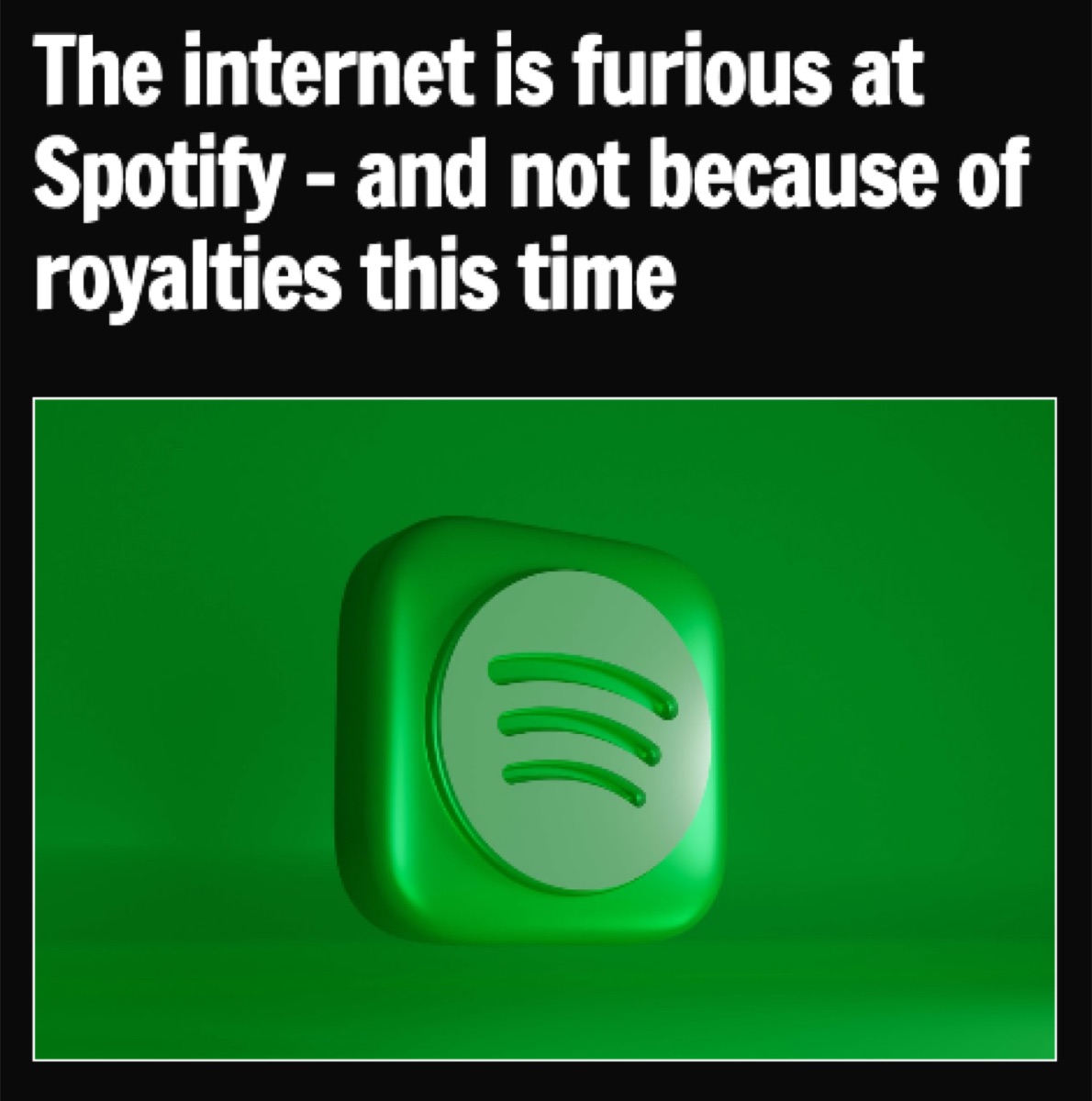 The internet is furious at Spotify, and not because of royalties this time